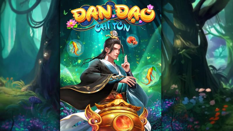 Game nổ hũ Đan Đạo Chí Tôn